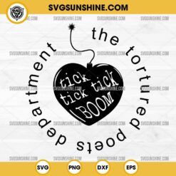 The Tick Tick Tick of Love Bombs SVG, The Tortured Poets Department Taylor Swift SVG