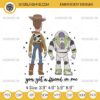 Disney Toy Story Buzz Lightyear and Woody Embroidery Designs, You Got A Friend In Me Embroidery Files
