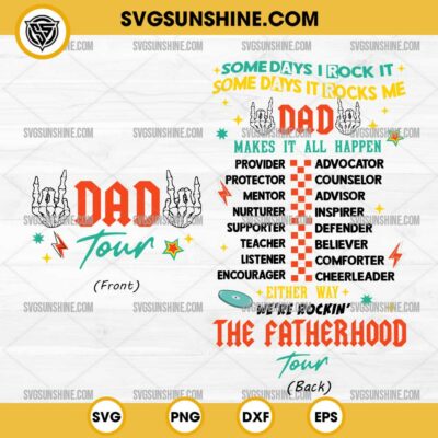 Dad Tour SVG, Fatherhood Tour SVG, Father's Day SVG, Dad SVG, Some Days I Rock It Some Days It Rocks Me SVG