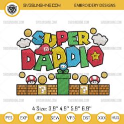 Super Daddio Embroidery Design, Super Mario Dad Fathers Day Embroidery Design Files