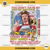 Joe Dirt Png, 4th of july Joe Dirt Firework Quote Png, Joe Dirt You Don't Have No Png Designs