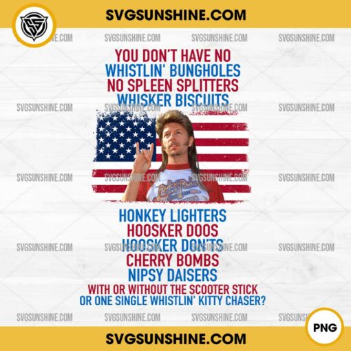 Joe Dirt 4th of july Png, Joe Dirt Merica Png, Joe Dirt Fourth of July Png