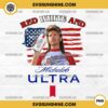 Joe Dirt 4th of July Red White And Michelob Ultra Beer PNG Digital Download