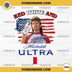 Joe Dirt 4th of July Red White And Michelob Ultra Beer PNG Digital Download