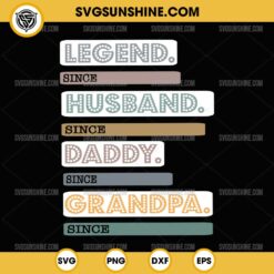 Personalized Legend Husband Daddy Grandpa SVG, Father's Day SVG, Personalized Gift for Dad SVG