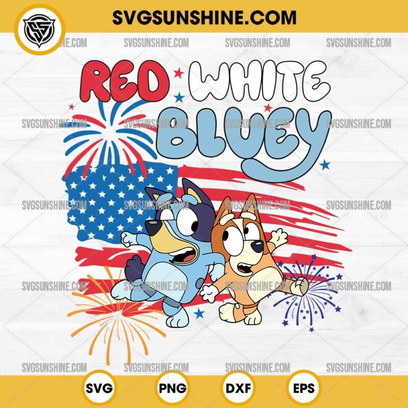 Red White Bluey SVG, American Flag Bluey Bingo 4th Of July SVG