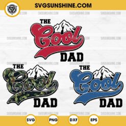 Bundle The Cool Dad SVG, Camo The Cool Dad SVG, Dad SVG, Father’s Day SVG