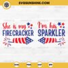 She is My Firecracker Svg, I'm His Sparkler Svg, Patriotic Couple Svg, 4th of july Couples Svg