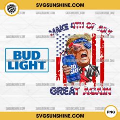 Trump Bud Light Beer PNG, Trump Beer Make 4th of July Great Again PNG 2 Designs