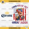 Trump Corona Extra Beer PNG, Donald Trump Beer 4th Of July PNG