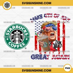 Donald Trump Starbucks Coffee PNG, Trump Starbucks Coffee Latte 4th Of July PNG