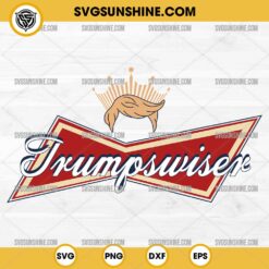 Trumpswiser SVG PNG, Trump Budweiser Beer Logo SVG