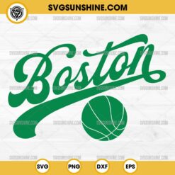 Boston Basketball SVG, Boston Celtics SVG, NBA SVG