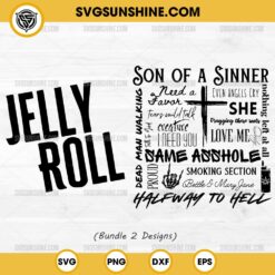 Bundle Jelly Roll SVG, Jelly Roll Songs SVG, Jelly Roll SVG PNG Cricut & Silhouette