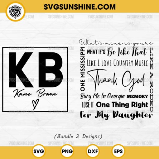 Bundle Kane Brown SVG, Kane Brown Songs SVG, Kane Brown SVG PNG Cricut & Silhouette