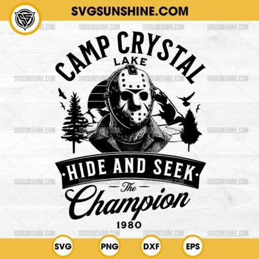 Camp Crystal Lake Hide And Seek The Champion 1980 SVG, Jason Voorhees Halloween Horror SVG