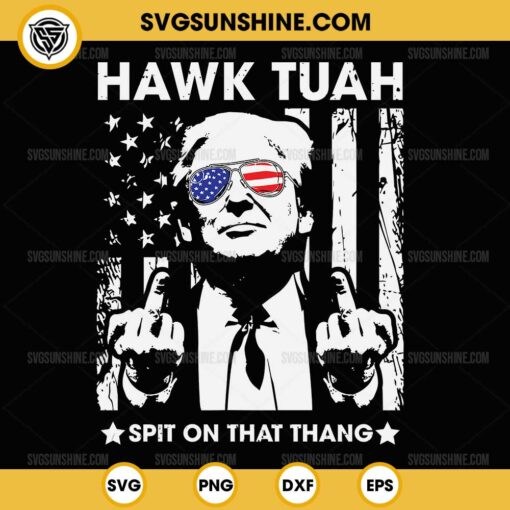 Donald Trump Hawk Tuah Spit On That Thang SVG PNG Silhouette Vector