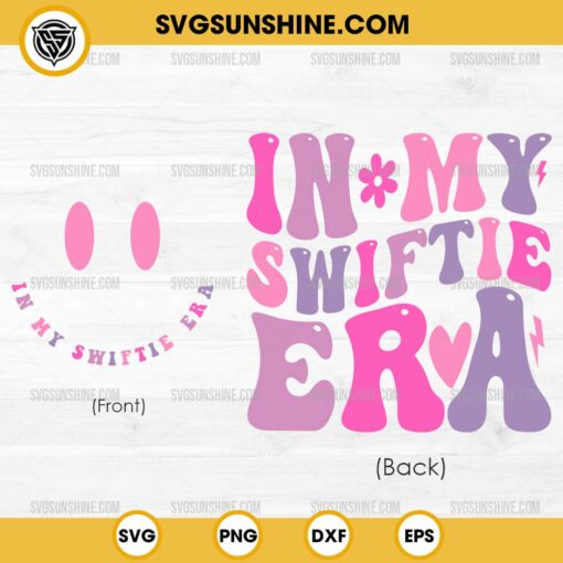 In My Swiftie Era SVG, Swiftie SVG, Taylor Swift SVG