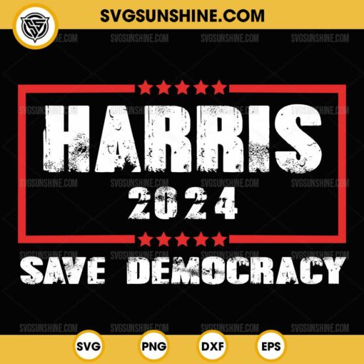 Harris 2024 Save Democracy SVG, Kamala Harris SVG