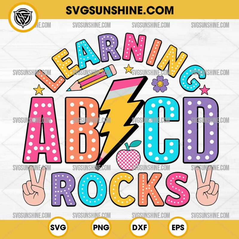 Learning ABCD Rocks SVG, Learning Teacher SVG, Back To School SVG