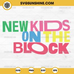 NKOTB New Kids On The Block SVG PNG Cricut