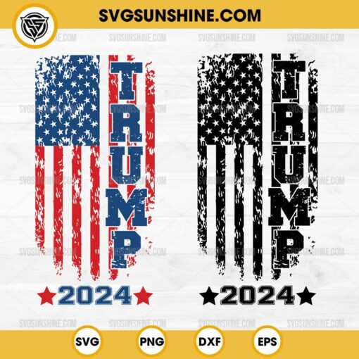 Trump 2024 American Flag SVG, Trump 2024 SVG, Donald Trump SVG Bundle