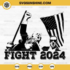 Shooting Trump Fight 2024 SVG, Trump Fist Pump SVG Cricut Silhouette