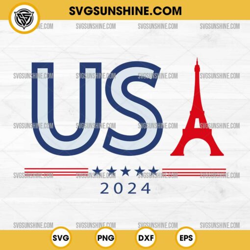 USA Eiffel Tower 2024 SVG, Paris Games SVG, Team USA SVG, Summer 2024 SVG