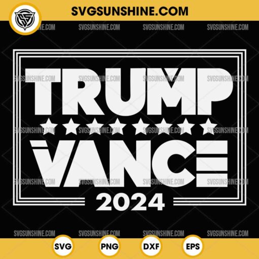 Trump Vance 2024 SVG PNG Silhouette Cricut