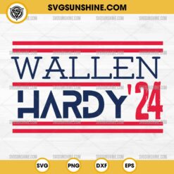 Wallen Hardy 24 SVG, Morgan Wallen SVG, HARDY SVG