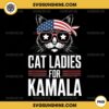 Cat Ladies For Kamala Harris PNG Sublimation