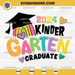 2024 Kinder Garten Graduate SVG, Kindergarten 2024 SVG, School SVG