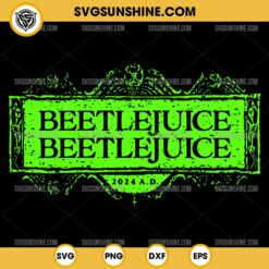 Beetlejuice Beetlejuice 2024 SVG PNG File