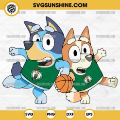 Bluey And Bingo Boston Celtics Basketball SVG PNG File