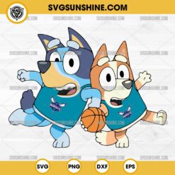 Bluey And Bingo Charlotte Hornets Basketball SVG PNG File