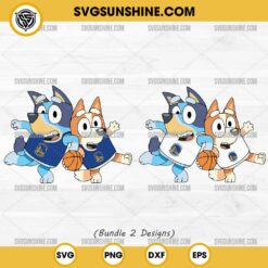 Bluey And Bingo Golden State Warriors Basketball SVG PNG File