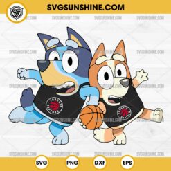 Bluey And Bingo Toronto Raptors Basketball SVG PNG File