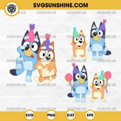 Bluey Birthday SVG Bundle, Bluey And Bingo Birthday SVG, Bluey Birthday Silhouette Clipart