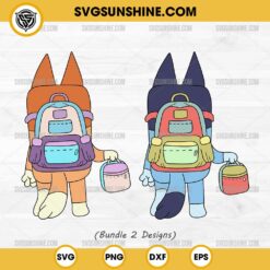 Bluey And Bingo Back To School SVG Bundle