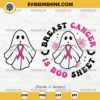 Bundle Breast Cancer Is Boo Sheet SVG, Halloween Breast Cancer SVG, Boo Ghost Pink Cancer Ribbon SVG