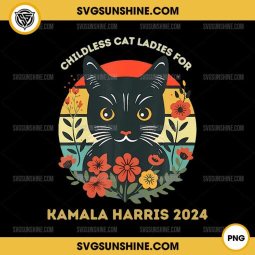 Childless Cat Ladies For Kamala Harris 2024 PNG