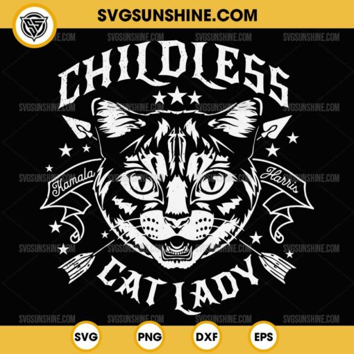 Childless Cat Lady SVG Cricut, Funny Kamala Harris Cat SVG Silhouette