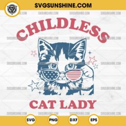 Childless Cat Lady SVG, Cat With Sunglasses American Flag SVG, Funny Cat Kamala Harris 2024 SVG