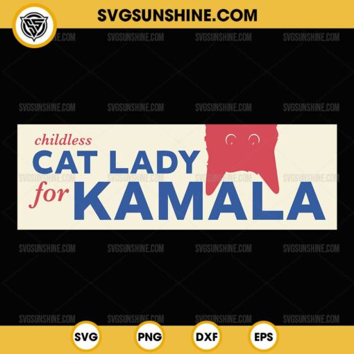 Banner Childless Cat Lady For Kamala SVG PNG