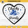 Chucks And Pearls 2024 SVG PNG Silhouette Cricut