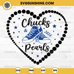 Chucks And Pearls 2024 SVG PNG Silhouette Cricut