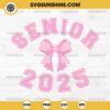 Coquette Bow Senior 2025 SVG, Retro Senior 2025 SVG, Class of 2025 Senior SVG