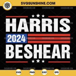 Harris Beshear 2024 SVG PNG Cricut Files