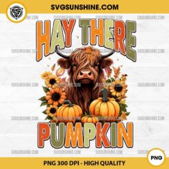 Hay There Pumpkin Cow PNG, Fall Highland Cow PNG