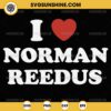 I Love Norman Reedus SVG PNG File